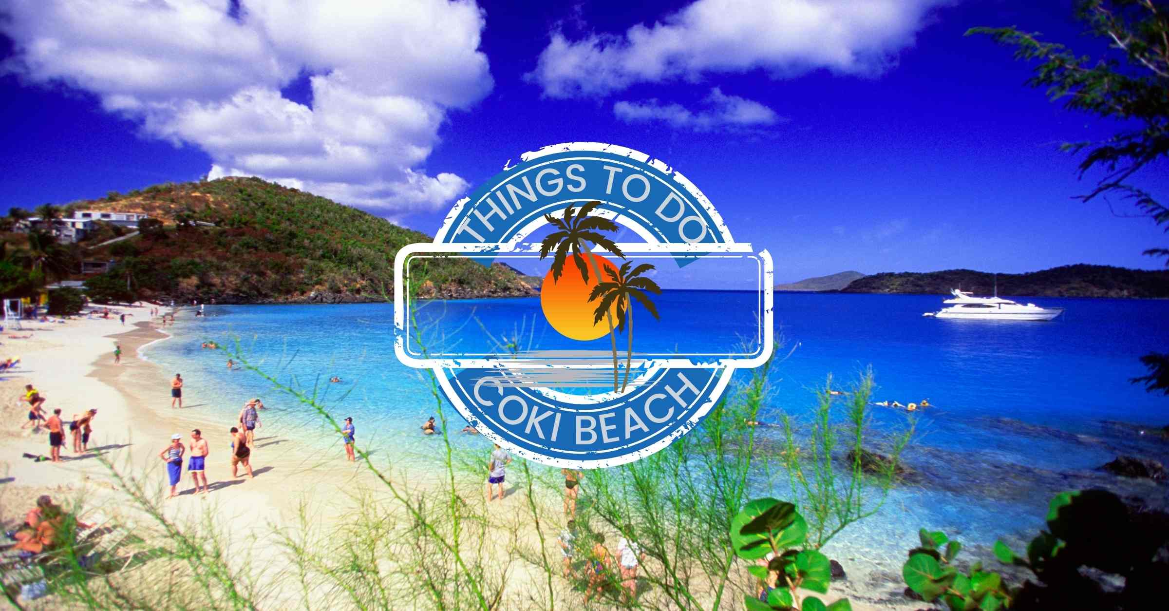 10 Things to Do at Coki Beach from St Thomas Cruise Port - Greatest Of ...