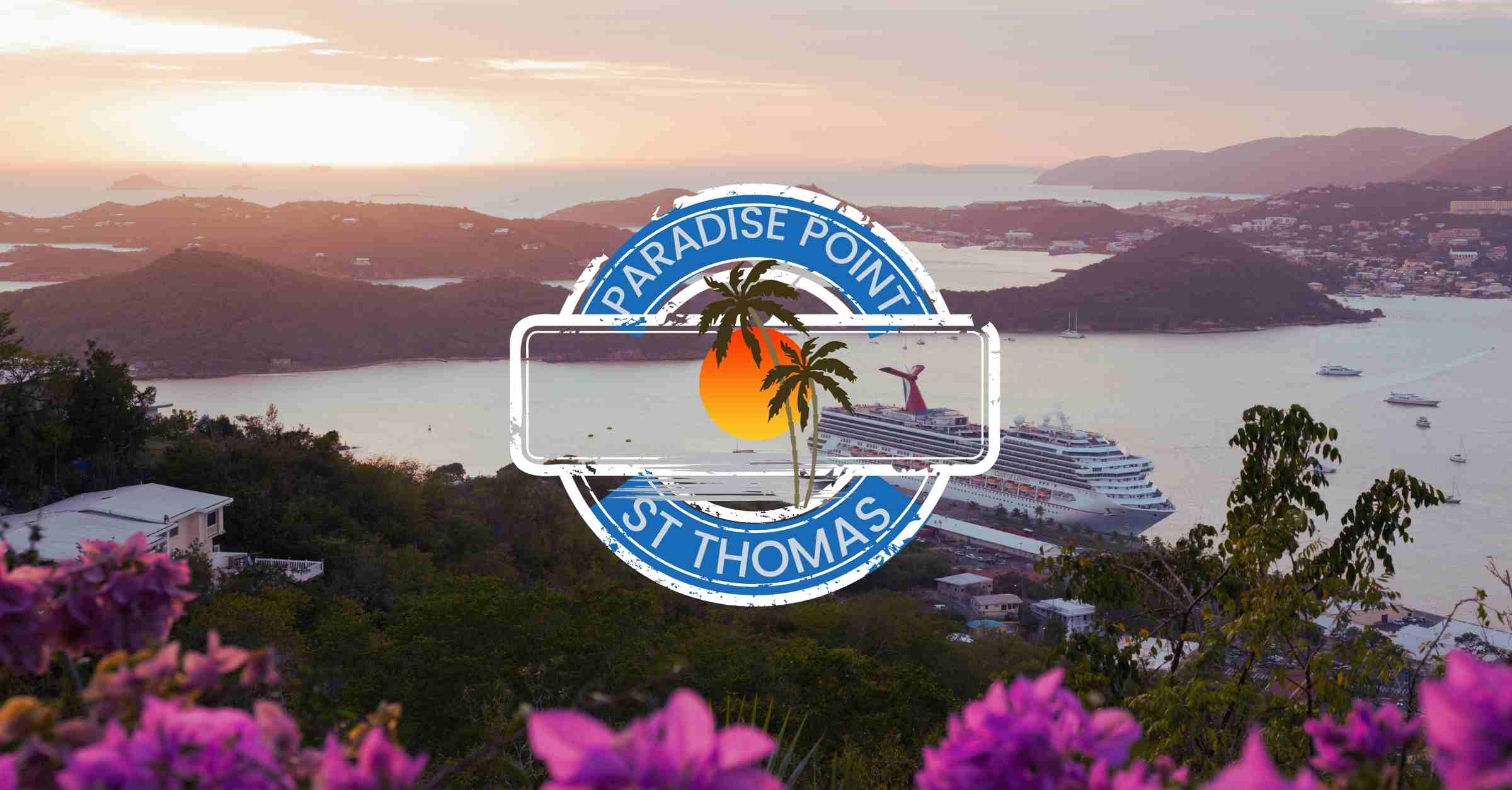 How to Get to Paradise Point St Thomas USVI From Cruise Port Greatest