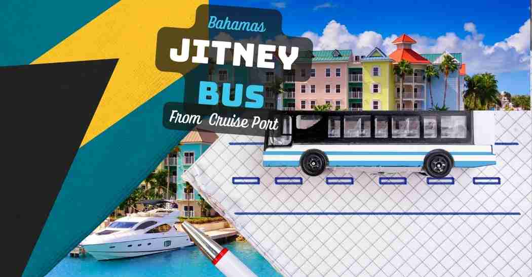 Nassau Bahamas Jitney Bus Routes & Schedules From Cruise Port ...